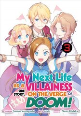 My Next Life as a Villainess Side Story: On the Verge of Doom! (Manga) Vol. 3 цена и информация | Фантастика, фэнтези | 220.lv