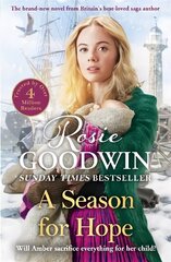 Season for Hope: The brand-new heartwarming tale from Britain's best-loved saga author цена и информация | Романы | 220.lv