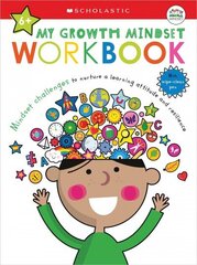 My Growth Mindset Workbook: Scholastic Early Learners (My Growth Mindset) SPI WKB cena un informācija | Grāmatas mazuļiem | 220.lv