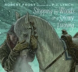 Stopping by Woods on a Snowy Evening цена и информация | Книги для малышей | 220.lv