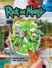 Rick & Morty: The Official Cookbook cena un informācija | Pavārgrāmatas | 220.lv