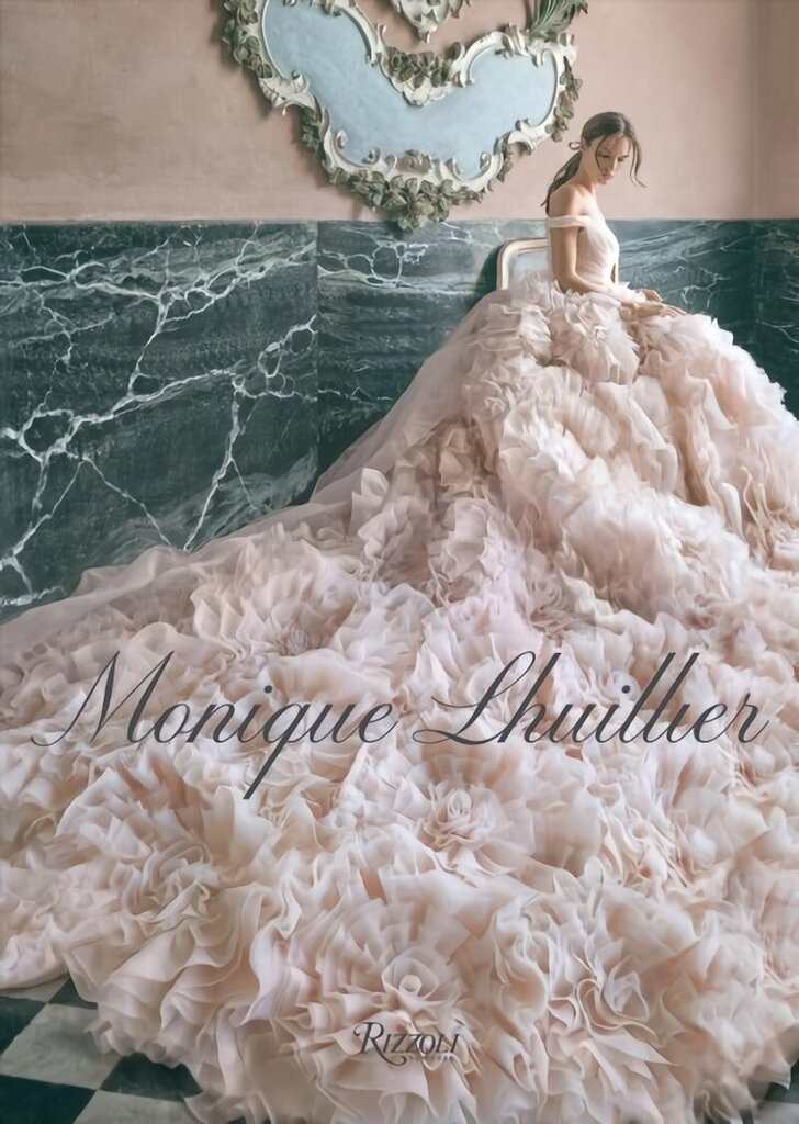 Monique Lhuillier: Dreaming of Fashion and Glamour цена и информация | Mākslas grāmatas | 220.lv