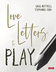 Love Letters to Play cena un informācija | Sociālo zinātņu grāmatas | 220.lv