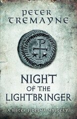 Night of the Lightbringer (Sister Fidelma Mysteries Book 28): An engrossing Celtic mystery filled with chilling twists cena un informācija | Fantāzija, fantastikas grāmatas | 220.lv