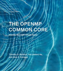OpenMP Common Core: Making OpenMP Simple Again cena un informācija | Ekonomikas grāmatas | 220.lv