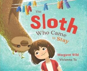 Sloth Who Came to Stay цена и информация | Книги для малышей | 220.lv