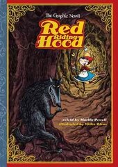 Red Riding Hood: The Graphic Novel cena un informācija | Grāmatas pusaudžiem un jauniešiem | 220.lv