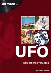 UFO Every Album, Every Song (On Track ) цена и информация | Книги об искусстве | 220.lv