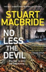 No Less The Devil: The unmissable new thriller from the No. 1 Sunday Times bestselling author of the Logan McRae series cena un informācija | Fantāzija, fantastikas grāmatas | 220.lv