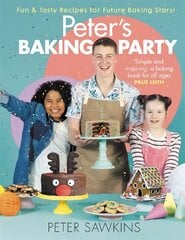 Peter's Baking Party: Celebrate with brilliant Christmas bakes! цена и информация | Книги для подростков и молодежи | 220.lv