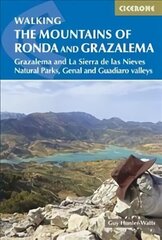 Mountains of Ronda and Grazalema: Grazalema and La Sierra de las Nieves Natural Parks, Genal and Guadiaro valleys цена и информация | Книги о питании и здоровом образе жизни | 220.lv