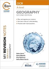 My Revision Notes: OCR A-Level Geography: Second Edition cena un informācija | Sociālo zinātņu grāmatas | 220.lv