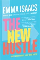 New Hustle: Don't Work Harder, Just Work Better цена и информация | Книги по экономике | 220.lv