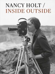 Nancy Holt: Inside/Outside cena un informācija | Mākslas grāmatas | 220.lv