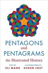 Pentagons and Pentagrams: An Illustrated History cena un informācija | Ekonomikas grāmatas | 220.lv