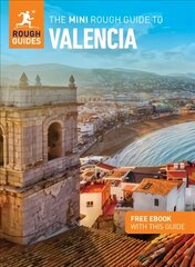 The Mini Rough Guide to Valencia (Travel Guide with Free eBook) цена и информация | Путеводители, путешествия | 220.lv