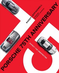 Porsche 75th Anniversary: Expect the Unexpected cena un informācija | Ceļojumu apraksti, ceļveži | 220.lv