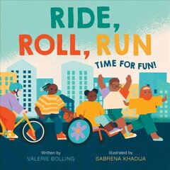 Ride, Roll, Run: Time for Fun! cena un informācija | Grāmatas mazuļiem | 220.lv