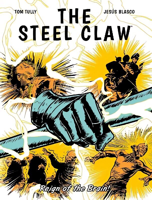 Steel Claw: Reign of The Brain cena un informācija | Grāmatas pusaudžiem un jauniešiem | 220.lv