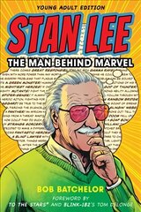 Stan Lee: The Man behind Marvel Young Adult Edition цена и информация | Книги для подростков и молодежи | 220.lv