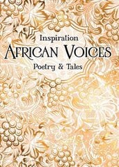 African Voices: Poetry & Tales New edition cena un informācija | Dzeja | 220.lv