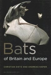Bats of Britain and Europe cena un informācija | Grāmatas par veselīgu dzīvesveidu un uzturu | 220.lv