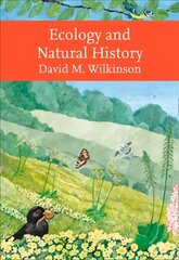 Ecology and Natural History цена и информация | Книги о питании и здоровом образе жизни | 220.lv