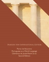 Ponto de Encontro: Portuguese as a World Language: Pearson New International Edition 2nd edition цена и информация | Пособия по изучению иностранных языков | 220.lv