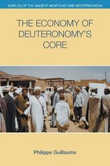 Economy of Deuteronomy's Core cena un informācija | Garīgā literatūra | 220.lv