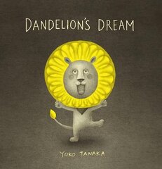 Dandelion's Dream цена и информация | Книги для малышей | 220.lv