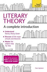 Literary Theory: A Complete Introduction cena un informācija | Vēstures grāmatas | 220.lv