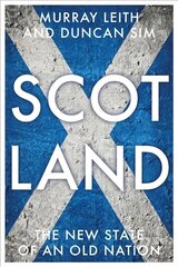 Scotland: The New State of an Old Nation cena un informācija | Sociālo zinātņu grāmatas | 220.lv