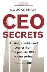CEO Secrets: Advice, insights and stories from the popular BBC video series cena un informācija | Ekonomikas grāmatas | 220.lv