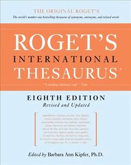 Roget's International Thesaurus [8th Edition] 8th edition цена и информация | Пособия по изучению иностранных языков | 220.lv