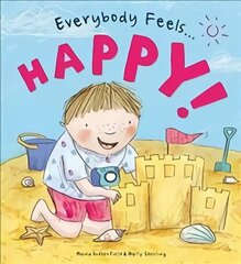 Everybody Feels Happy! цена и информация | Книги для малышей | 220.lv