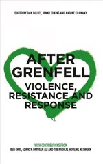 After Grenfell: Violence, Resistance and Response cena un informācija | Sociālo zinātņu grāmatas | 220.lv