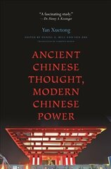 Ancient Chinese Thought, Modern Chinese Power Revised edition cena un informācija | Sociālo zinātņu grāmatas | 220.lv