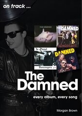 Damned On Track: Every Album, Every Song цена и информация | Книги об искусстве | 220.lv