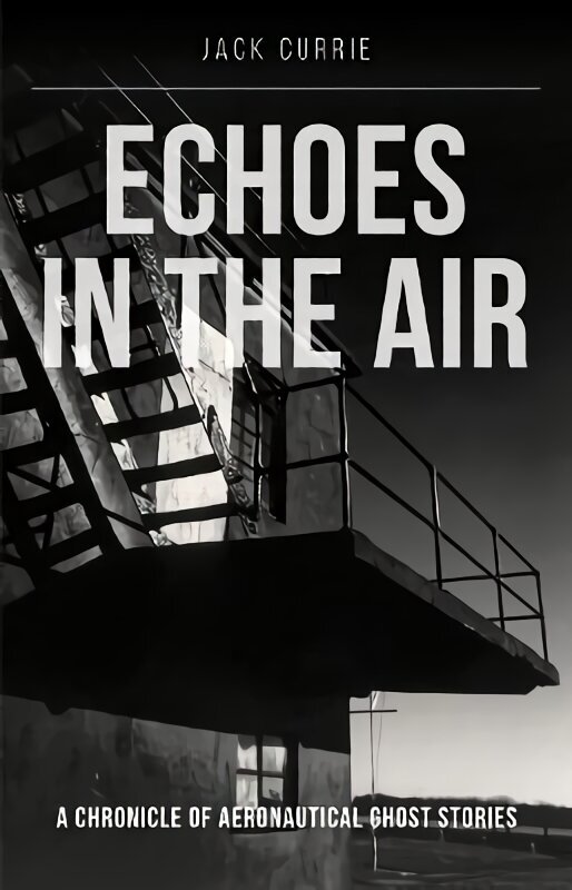 Echoes in the Air cena un informācija | Vēstures grāmatas | 220.lv