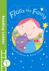 Flora the Fairy 2nd edition цена и информация | Книги для подростков и молодежи | 220.lv