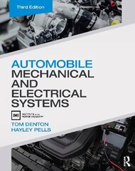 Automobile Mechanical and Electrical Systems 3rd edition цена и информация | Книги по социальным наукам | 220.lv