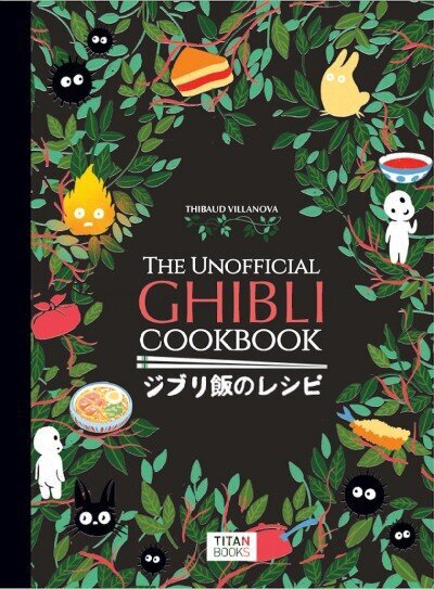 Unofficial Ghibli Cookbook cena un informācija | Mākslas grāmatas | 220.lv