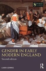 Gender in Early Modern England 2nd edition цена и информация | Исторические книги | 220.lv