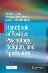 Handbook of Positive Psychology, Religion, and Spirituality 1st ed. 2023 cena un informācija | Sociālo zinātņu grāmatas | 220.lv