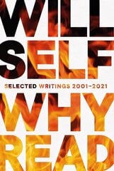 Why Read: Selected Writings 2001 - 2021 Main цена и информация | Поэзия | 220.lv