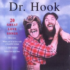 CD Dr. Hook «20 Great Love Songs» цена и информация | Виниловые пластинки, CD, DVD | 220.lv