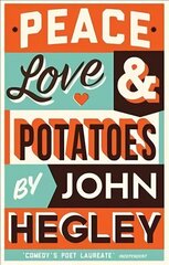 Peace, Love & Potatoes Main цена и информация | Поэзия | 220.lv