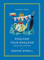 England Your England: Notes on a Nation цена и информация | Поэзия | 220.lv