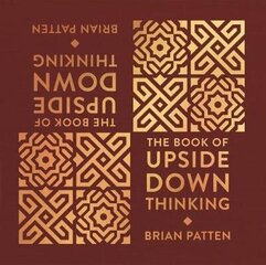 Book Of Upside Down Thinking: a magical & unexpected collection by poet Brian Patten цена и информация | Поэзия | 220.lv