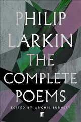 Complete Poems of Philip Larkin Main cena un informācija | Dzeja | 220.lv